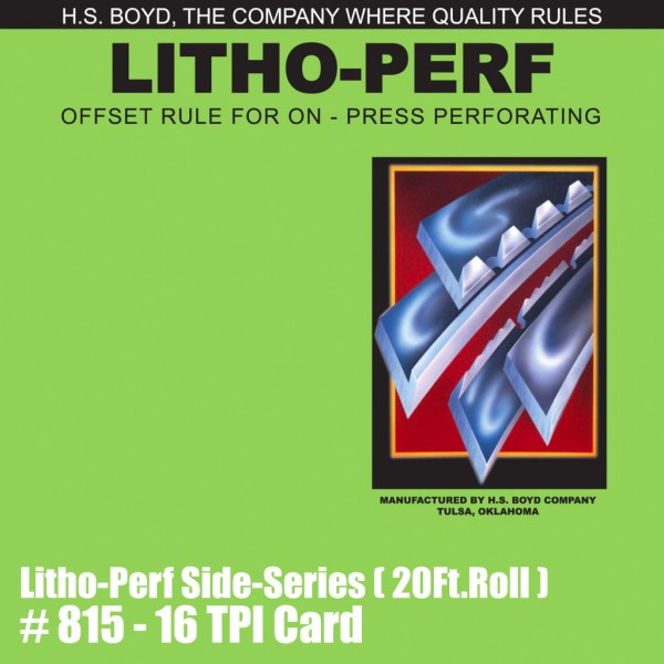 Litho-Perf Side-Series (20 Ft. Roll) - 16 TPI Card